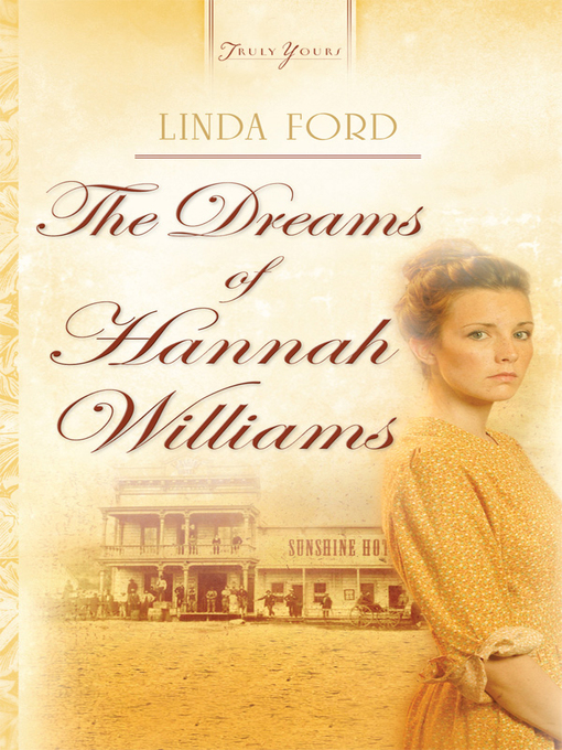 Title details for Dreams Of Hannah Williams by Linda Ford - Wait list